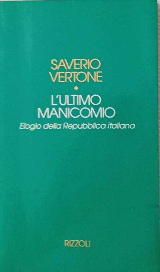 L' ultimo manicomio - Saverio Vertone - copertina