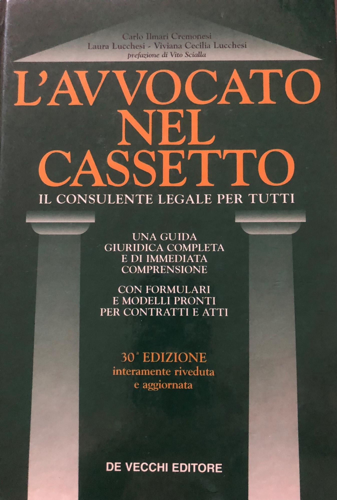 L' avvocato nel cassetto. Il consulente legale per tutti