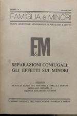 Famiglia e Minori. Separazioni coniugali: gli effetti sui minori. n.1