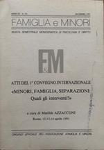 Famiglia e Minori. Atti 1° Conv. Internazionale: minori, famiglia, separazioni