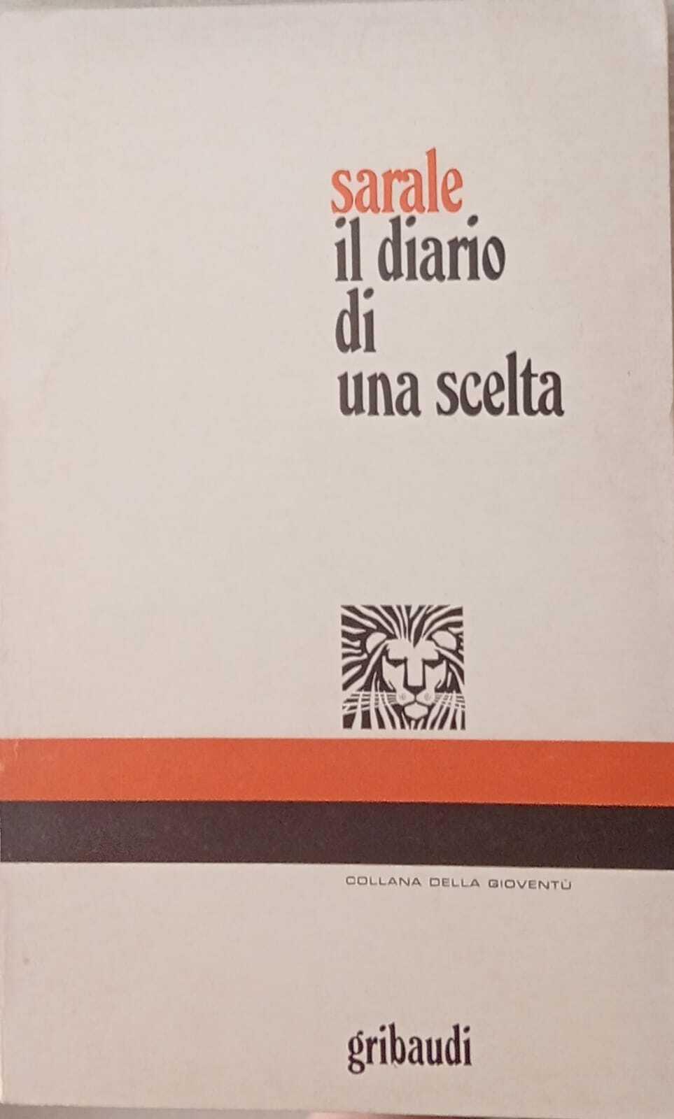 Il diario di una scelta