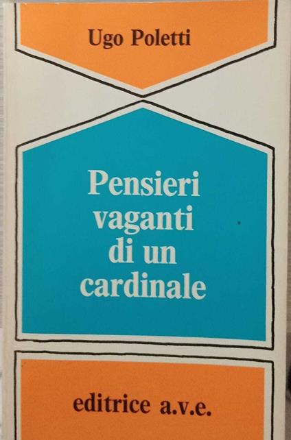 Pensieri vaganti di un cardinale - Ugo Poletti - copertina