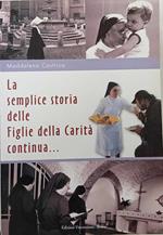 La semplice storia delle Figlie della Carità continua..
