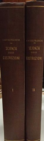 Scienza delle costruzioni. Teoria ed applicazioni (due volumi)