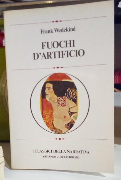 Fuochi d'artificio - Frank Wedekind - copertina