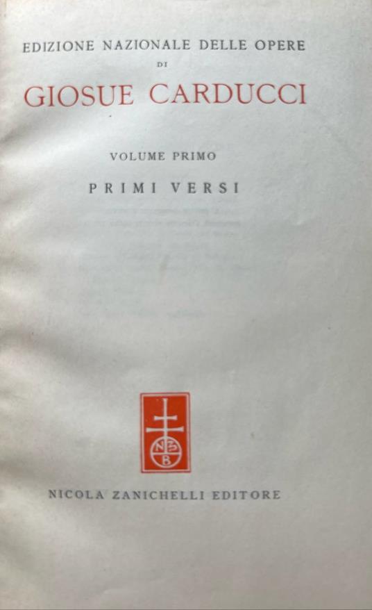 Volume primo: Primi versi - Giosuè Carducci - copertina