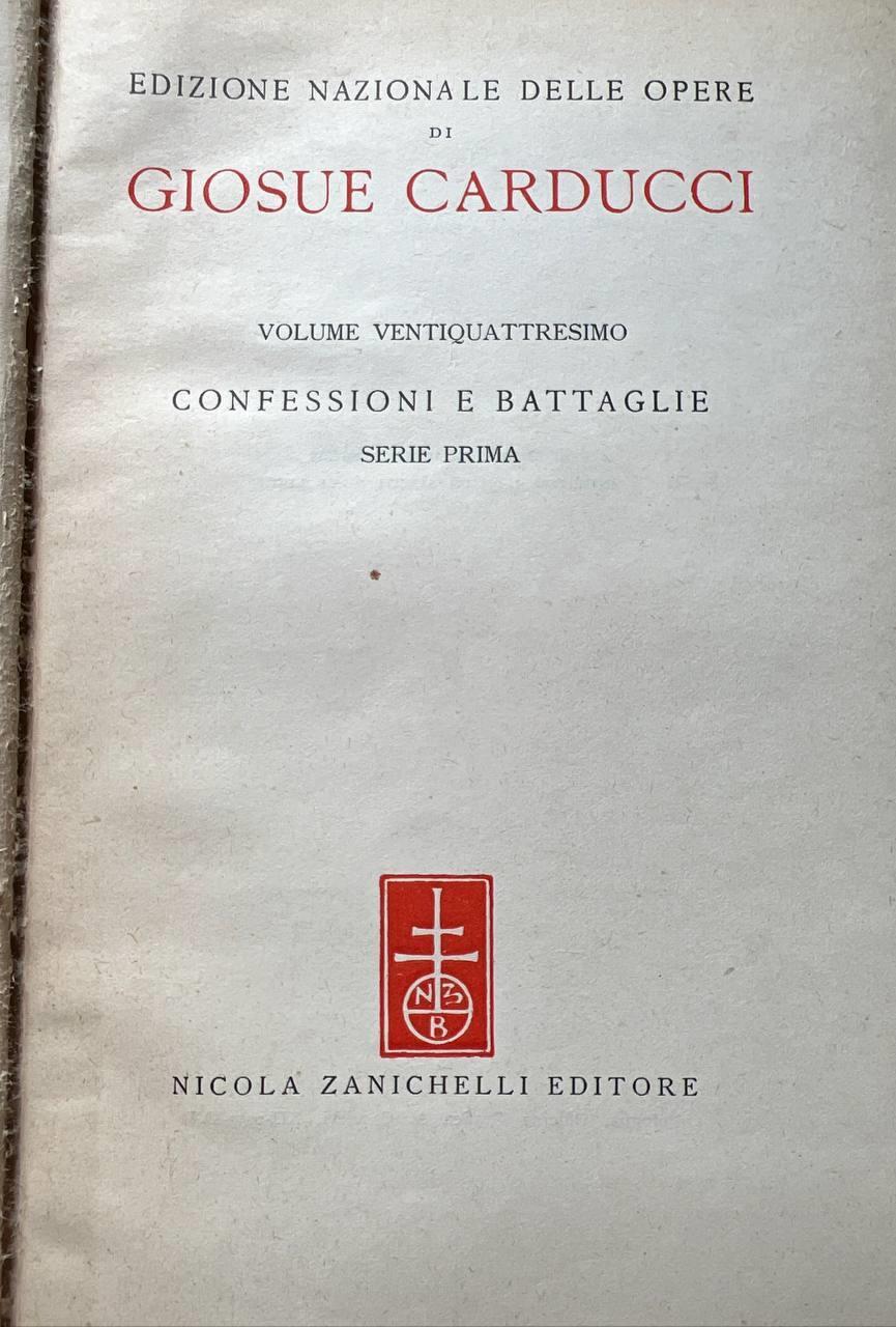 Confessioni e battaglie. Serie prima