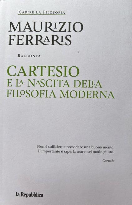 Cartesio e la nascita della filosofia moderna - Maurizio Ferraris - copertina