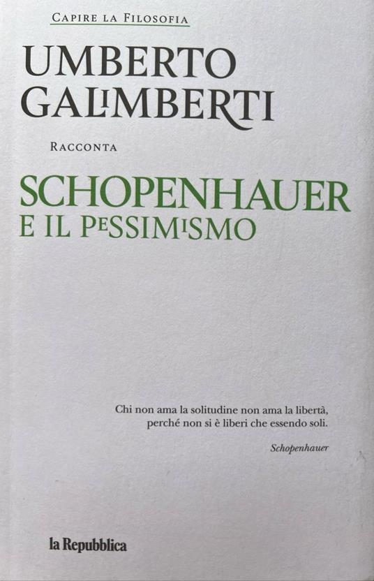 Schopenauer e il pessimismo - Umberto Galimberti - copertina