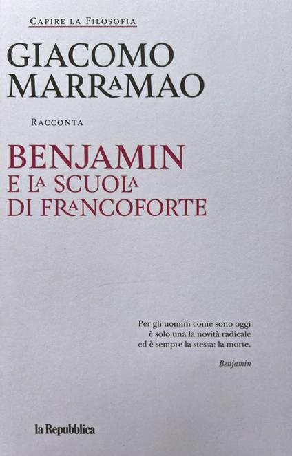Benjamin e la scuola di Francoforte - Giacomo Marramao - copertina