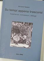 Su tempi appena trascorsi