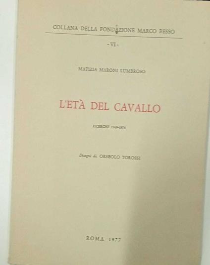 L' età del cavallo - Matizia Maroni Lumbroso - copertina