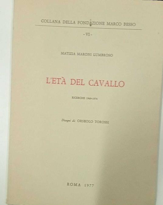 L' età del cavallo - Matizia Maroni Lumbroso - copertina