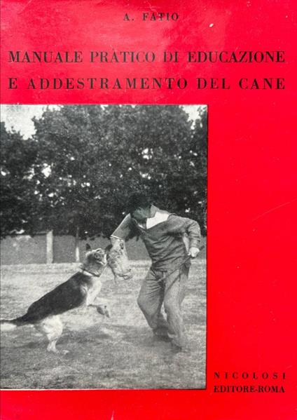 Manuale pratico di educazione e addestramento del cane - copertina