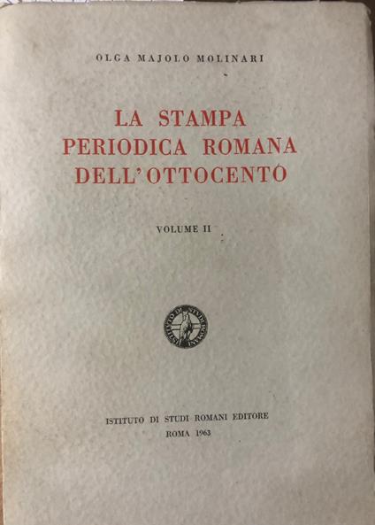 La stampa periodica romana dell'Ottocento. Volume II - copertina