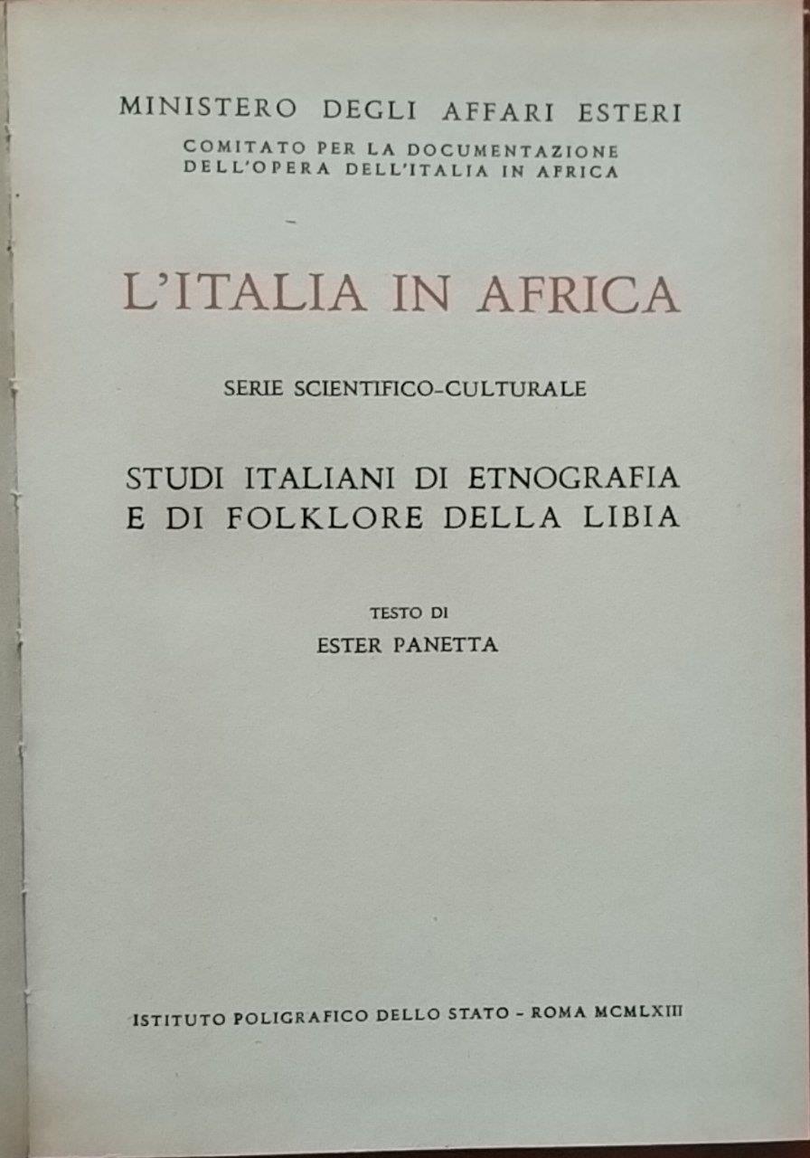 L' Italia in Africa. Studi italiani di etnografia e di folklore della Libia
