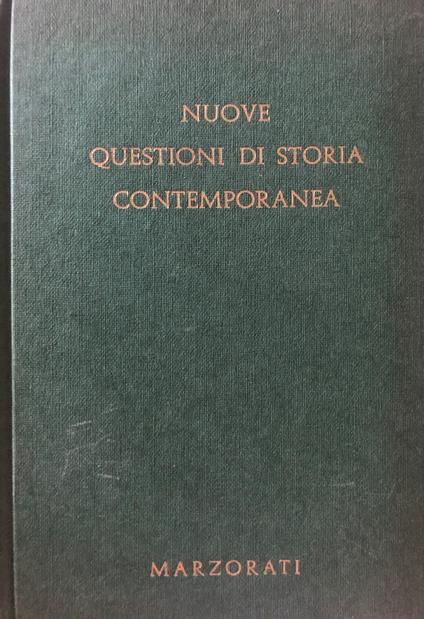 Nuove questioni di storia contemporanea. Volume II - copertina