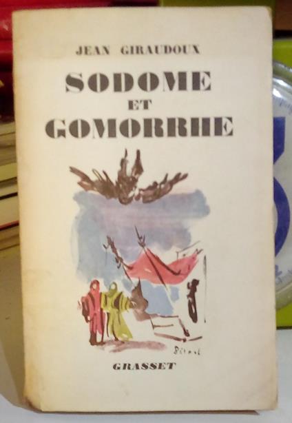Sodome et Gomorrhe - Jean Giraudoux - copertina