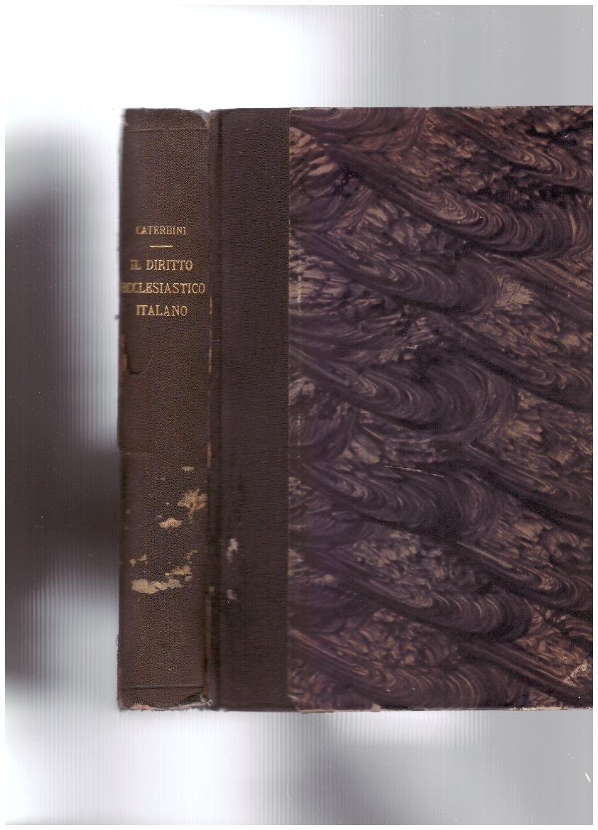 Il Diritto Ecclesiastico Italiano e la legislazione ecclesiastica nelle terre redente