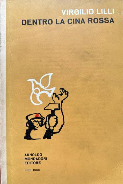 Dentro la Cina Rossa - Virgilio Lilli - copertina