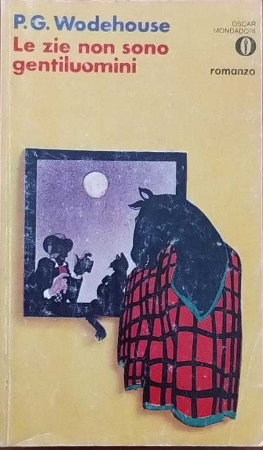 Le zie non sono gentiluomini - Pelham G. Wodehouse - copertina