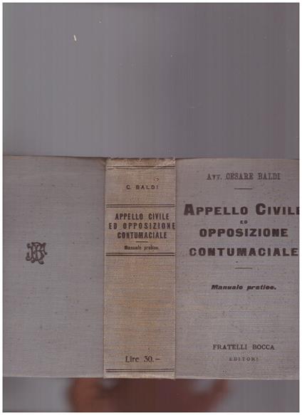 Appello Civile ed opposizione contumaciale - Cesare Baldi - copertina