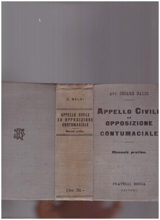 Appello Civile ed opposizione contumaciale - Cesare Baldi - copertina