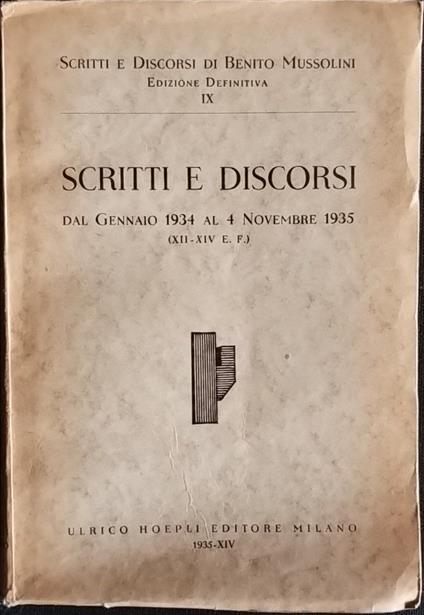 Scritti e discorsi. Dal gennaio 1934 al 4 novembre 1935 - Benito Mussolini - copertina