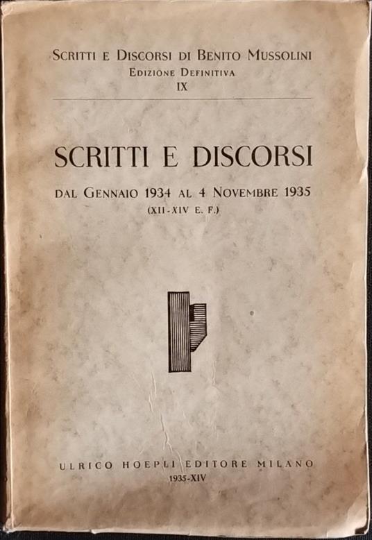 Scritti e discorsi. Dal gennaio 1934 al 4 novembre 1935 - Benito Mussolini - copertina
