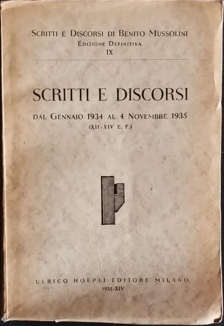 Scritti e discorsi. Dal gennaio 1934 al 4 novembre 1935