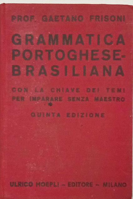 Grammatica portoghese-brasiliana - Gaetano Frisoni - copertina