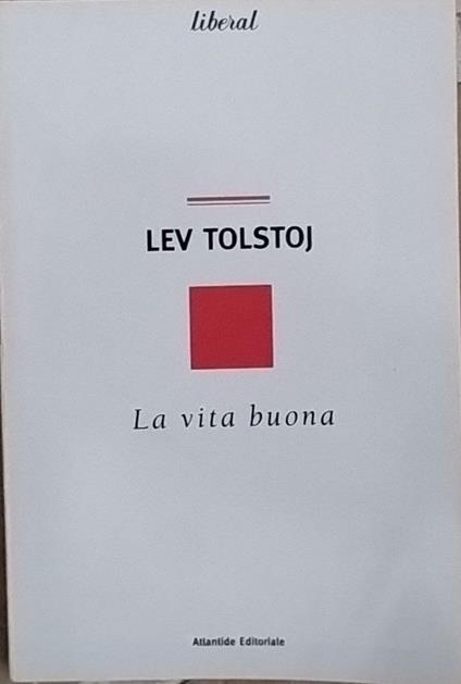 La vita buona - Lev Tolstoj - copertina