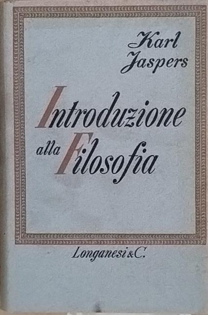 Introduzione alla filosofia - Karl Jaspers - copertina
