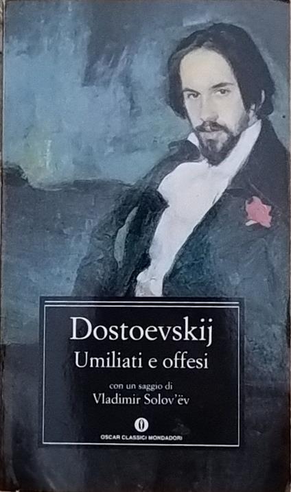 Umiliati e offesi - Fëdor Dostoevskij - copertina