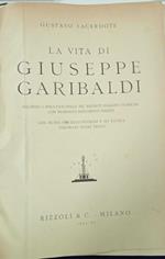 La vita di Giuseppe Garibaldi