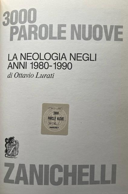 3000 parole nuove. La neologia negli anni 1980-1990 - Ottavio Lurati - copertina