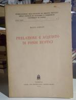 Prelazione e acquisto di fondi rustici