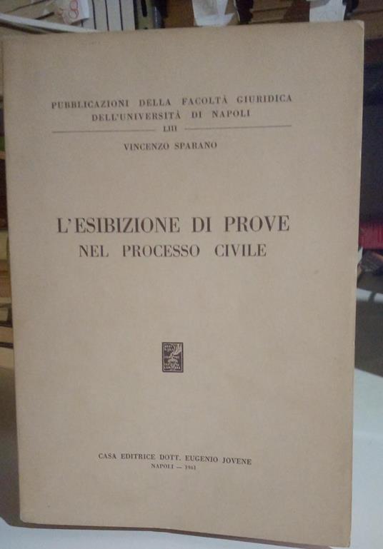 L' esibizione di prove nel processo civile - copertina