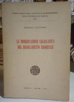 La modificazione legislativa del regolamento negoziale