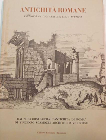 Antichità romane, incisioni di Giovanni Battista Pittoni - copertina
