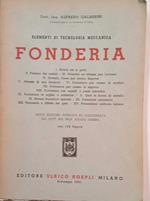 Elementi di tecnologia meccanica. Fonderia