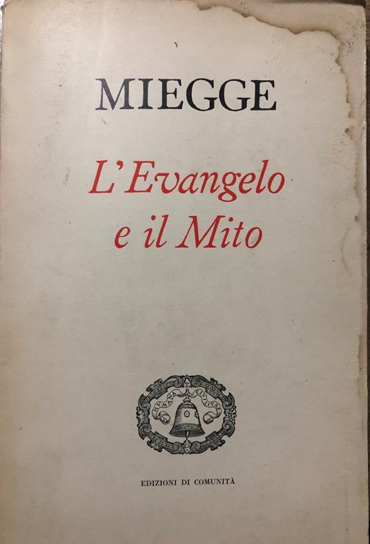L' Evangelo e il mito - Giovanni Miegge - copertina