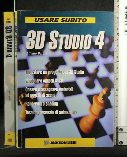 Usare subito 3D Studio 4 - Alfonso Borghi - copertina
