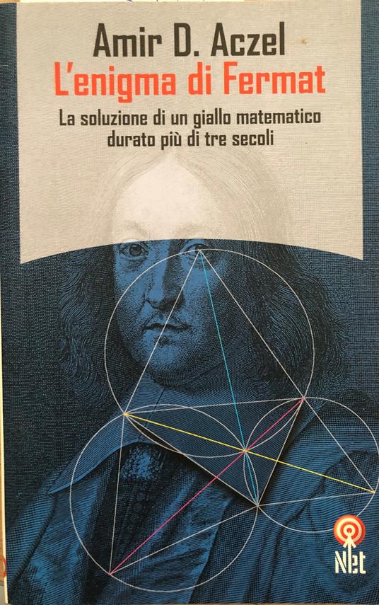 L' enigma di Fermat.La soluzione di un giallo matematico durato più di tre secoli - copertina