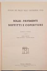 Analisi dei prezzi nelle costruzioni civili. Solai - pavimenti soffitti e coperture