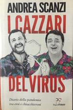 I cazzari del virus