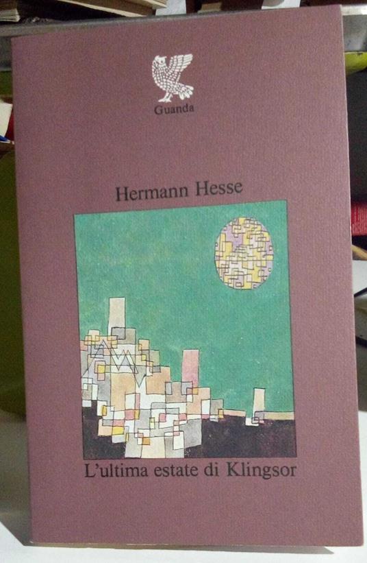 L' ultima estate di Klingsor - Hermann Hesse - copertina
