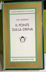 Il ponte sulla Drina