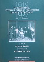 La Santa Sede, i vescovi e l'autonomia politica dei cattolici (1918-1922)