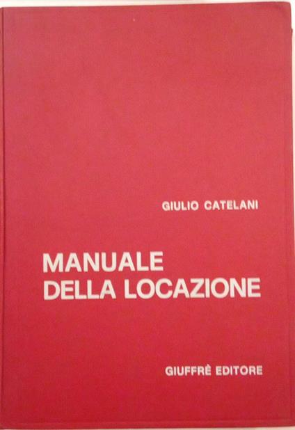 Manuale della locazione - Giulio Catelani - copertina